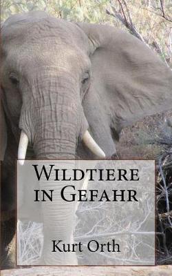 Book cover for Wildtiere in Gefahr