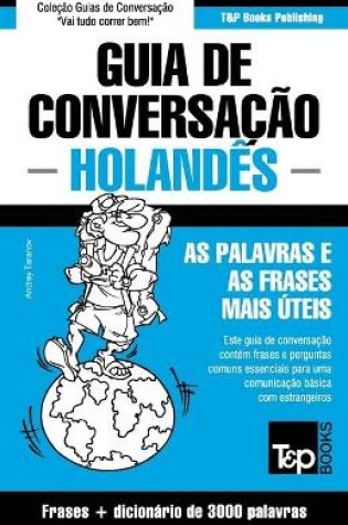 Cover of Guia de Conversacao Portugues-Holandes e vocabulario tematico 3000 palavras