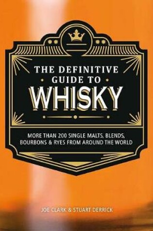 Cover of The Definitive Guide to Whisky