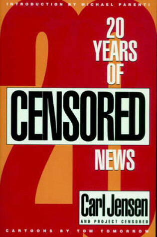 Cover of 20 Years Of Censored News