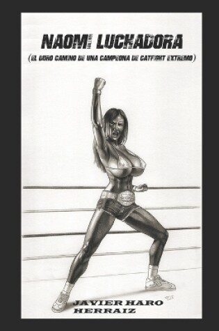 Cover of Naomi Luchadora