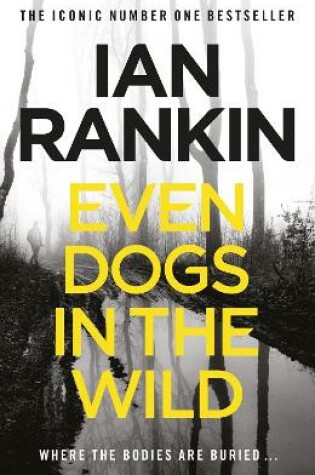 Cover of Even Dogs in the Wild