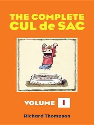 Cover of The Complete Cul de Sac Volume One