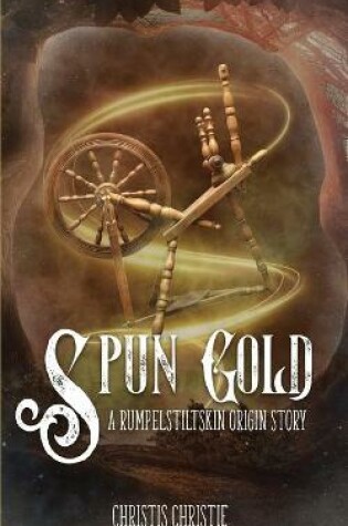 Cover of Spun Gold