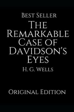 Cover of The Remarkable Case of Davidson's Eyes