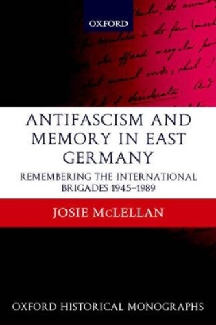 Cover of AntiFascism and Memory in East Germany