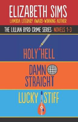 Cover of The Lillian Byrd Crime Series Novels 1-3