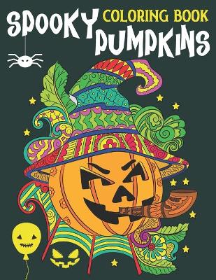 Book cover for Spooky Pumpkins Coloring Book