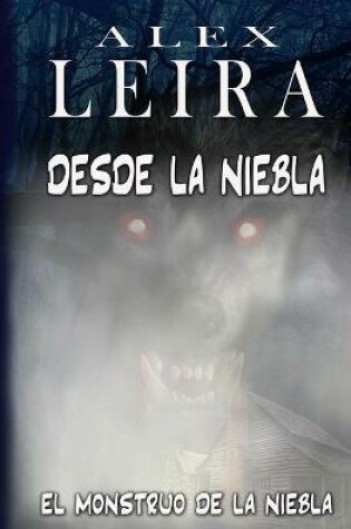 Cover of Desde La Niebla