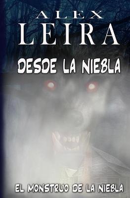 Book cover for Desde La Niebla