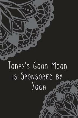 Cover of Today's Good Mood is Sponsored by Yoga