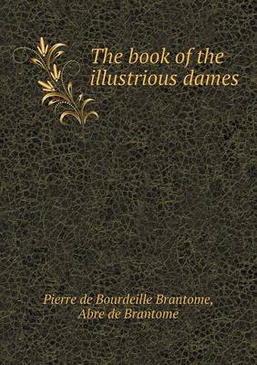 Book cover for The book of the illustrious dames