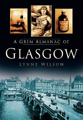 Book cover for A Grim Almanac of Glasgow