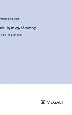 Book cover for The Physiology of Marriage