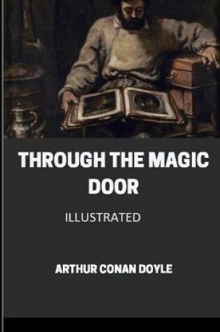 Cover of Through the Magic Door Illustrated