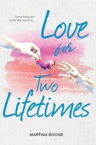 Cover of Love for Two Lifetimes