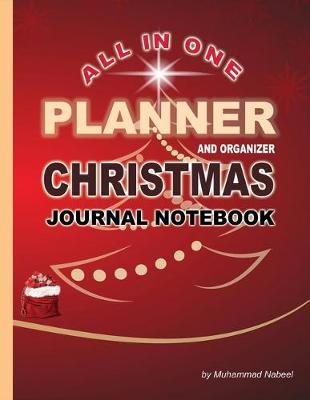 Book cover for All in One Planner and Organizer - Christmas Journal Notebook