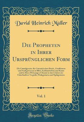 Book cover for Die Propheten in Ihrer Ursprünglichen Form, Vol. 1