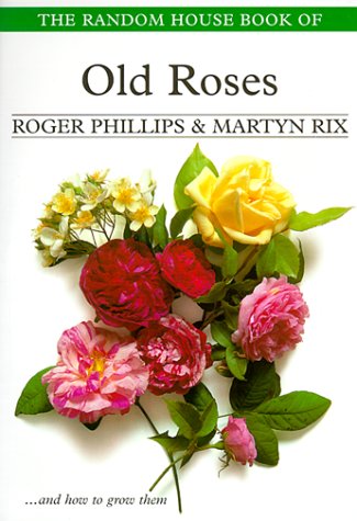 Cover of The Random House Book of Old Roses