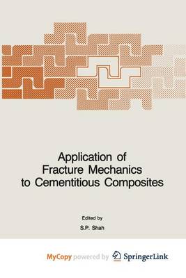 Book cover for Application of Fracture Mechanics to Cementitious Composites