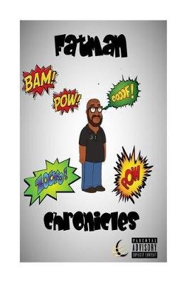 Book cover for Fatman Chronicles