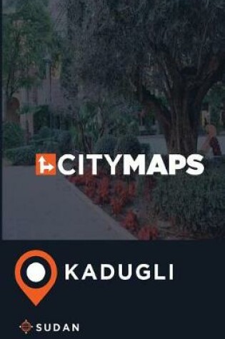 Cover of City Maps Kadugli Sudan