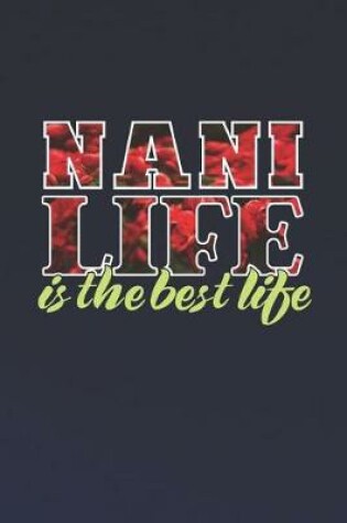 Cover of Nani Life Is The Best Life
