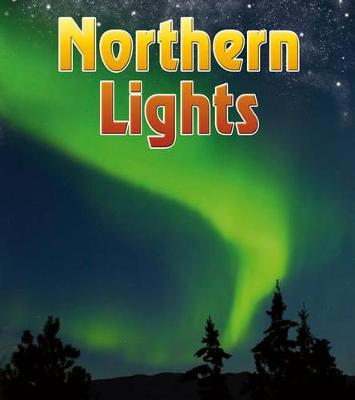 Book cover for Night Sky and Other Amazing Sights in Space Northern Lights