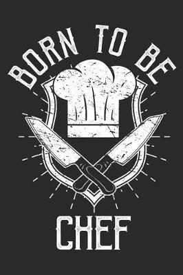 Book cover for Born to be Chef