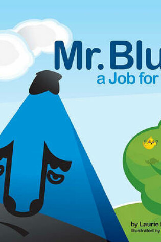 Cover of Mr. Blue a Job for You