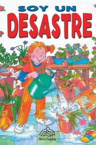 Cover of Soy Un Desastre