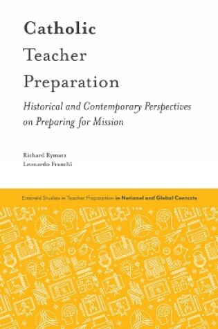 Cover of Catholic Teacher Preparation