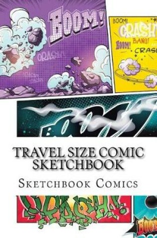Cover of Travel Size Comic Sketchbook