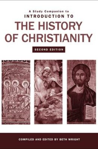 Cover of A Study Companion to Introduction to the History of Christianity