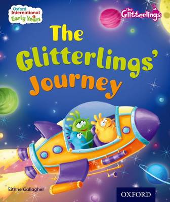 Book cover for Oxford International Early Years: The Glitterlings: The Glitterlings' Journey (Storybook 2)