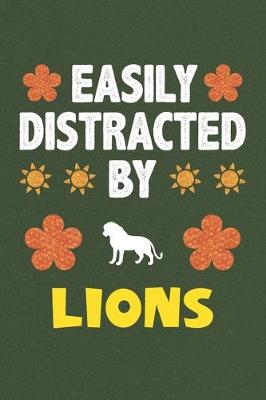 Book cover for Easily Distracted By Lions