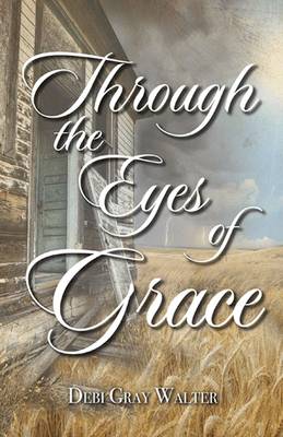 Book cover for Through the Eyes of Grace