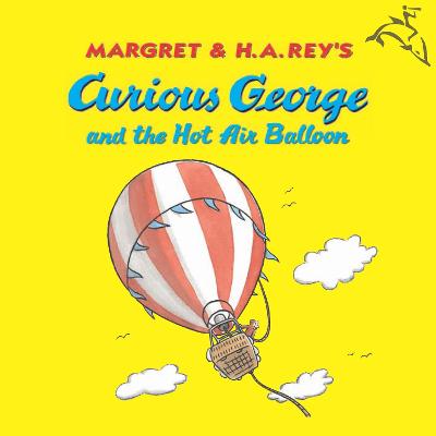 Book cover for Curious George and the Hot Air Balloon (Read-Aloud)