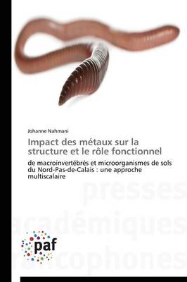 Cover of Impact Des Metaux Sur La Structure Et Le Role Fonctionnel