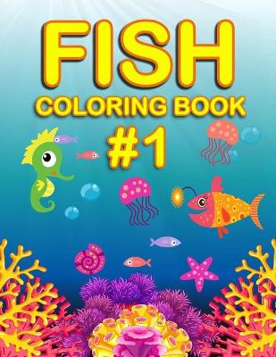 Book cover for Fish Coloring Book #1