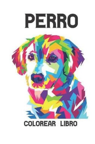 Cover of Perro Colorear Libro