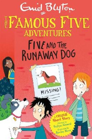Cover of Famous Five Colour Short Stories: Five and the Runaway Dog