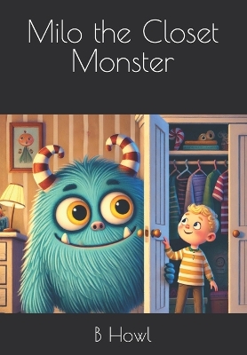 Book cover for Milo the Closet Monster