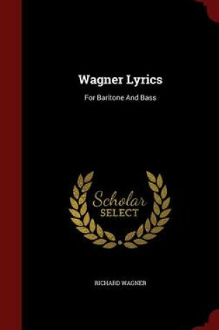 Cover of Wagner Lyrics