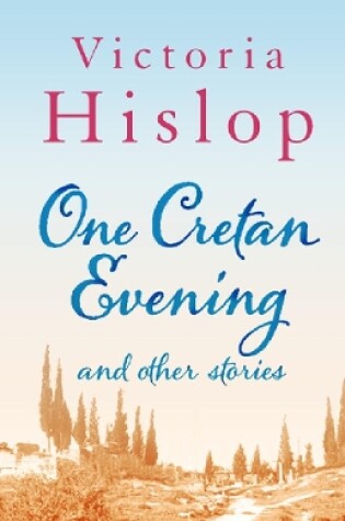 Cover of One Cretan Evening and Other Stories