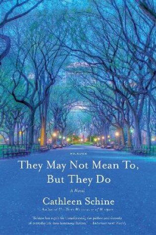 Cover of They May Not Mean To, But They Do