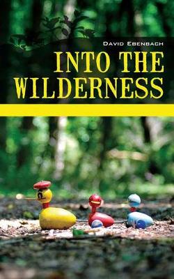 Book cover for Into the Wilderness