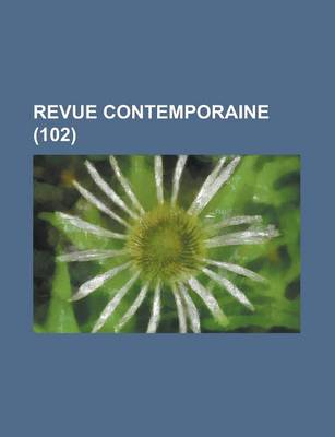 Book cover for Revue Contemporaine (102)