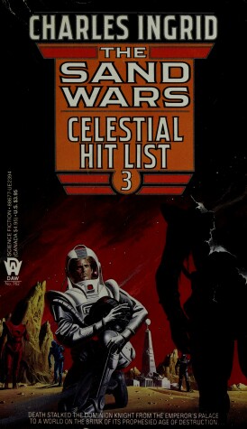 Cover of Ingrid Charles : Sand Wars 3: Celestial Hit List