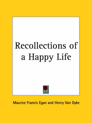 Book cover for Recollections of a Happy Life (1924)